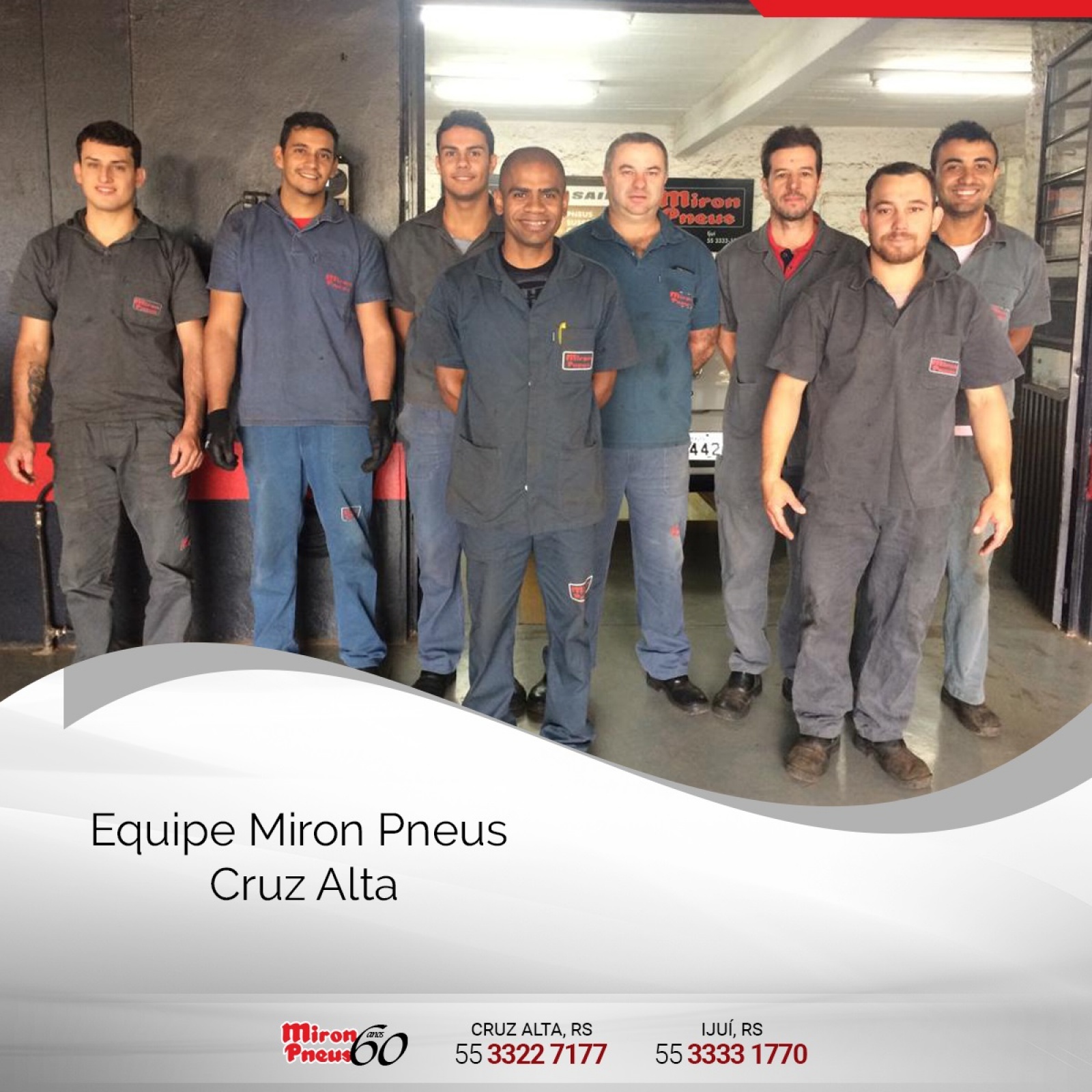 Equipe Miron Pneus Cruz Alta