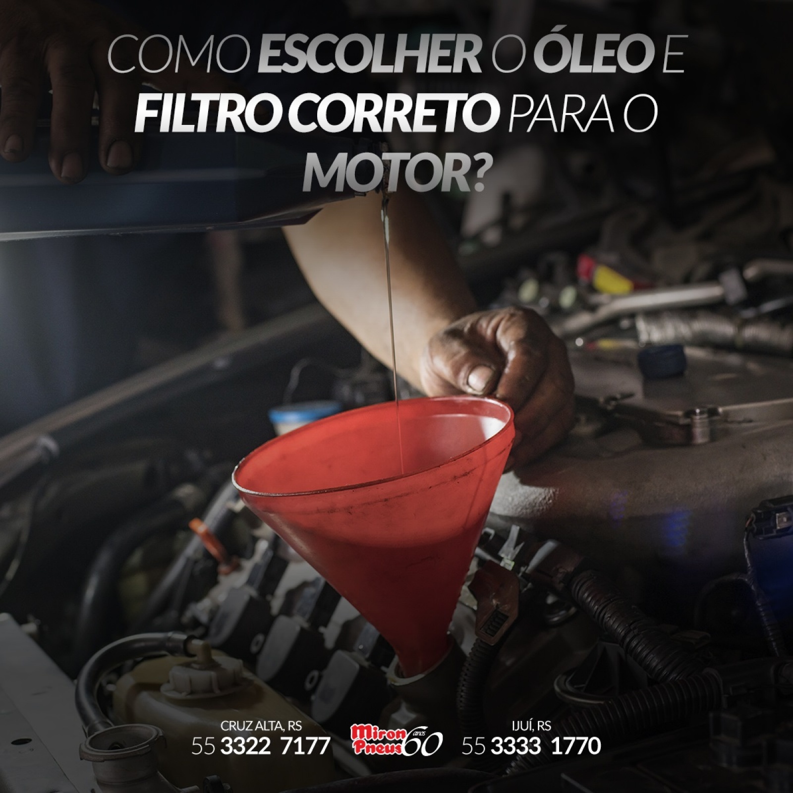 Como escolher o óleo e filtro correto para o motor?