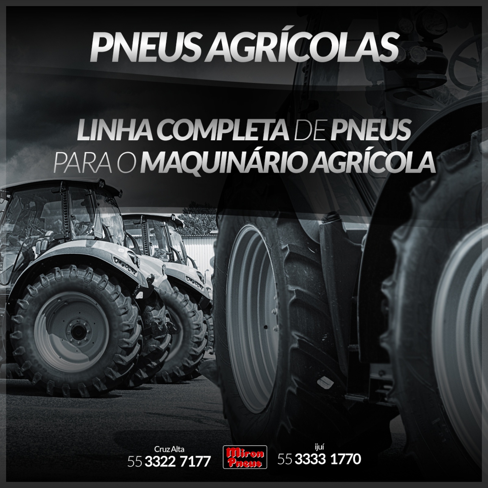 Linha completa de pneus para o maquinário agrícola